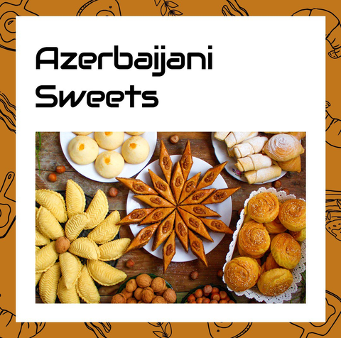 Azerbaijani Sweets
