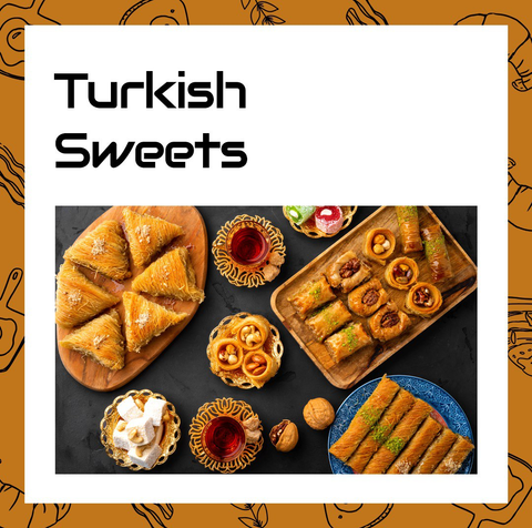 Turkish Sweets